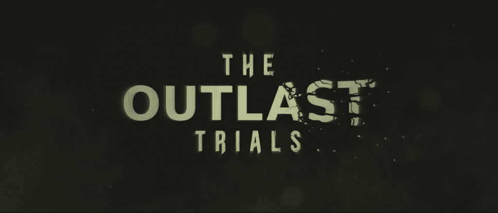 The Outlast Trials